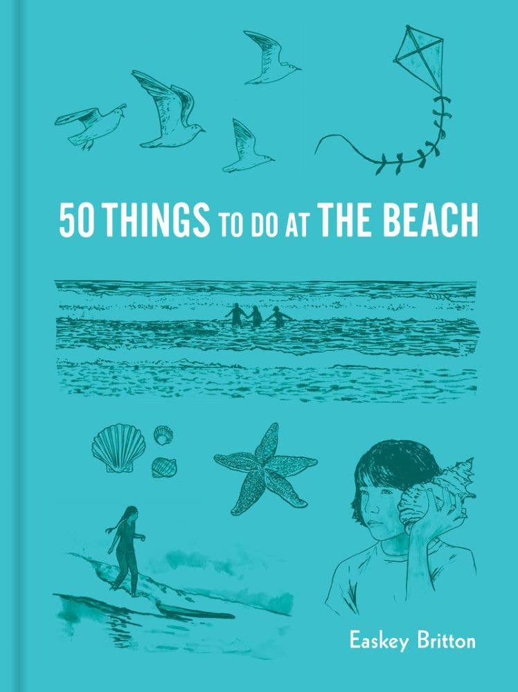 50 Things to Do at the Beach — by Easkey Britton