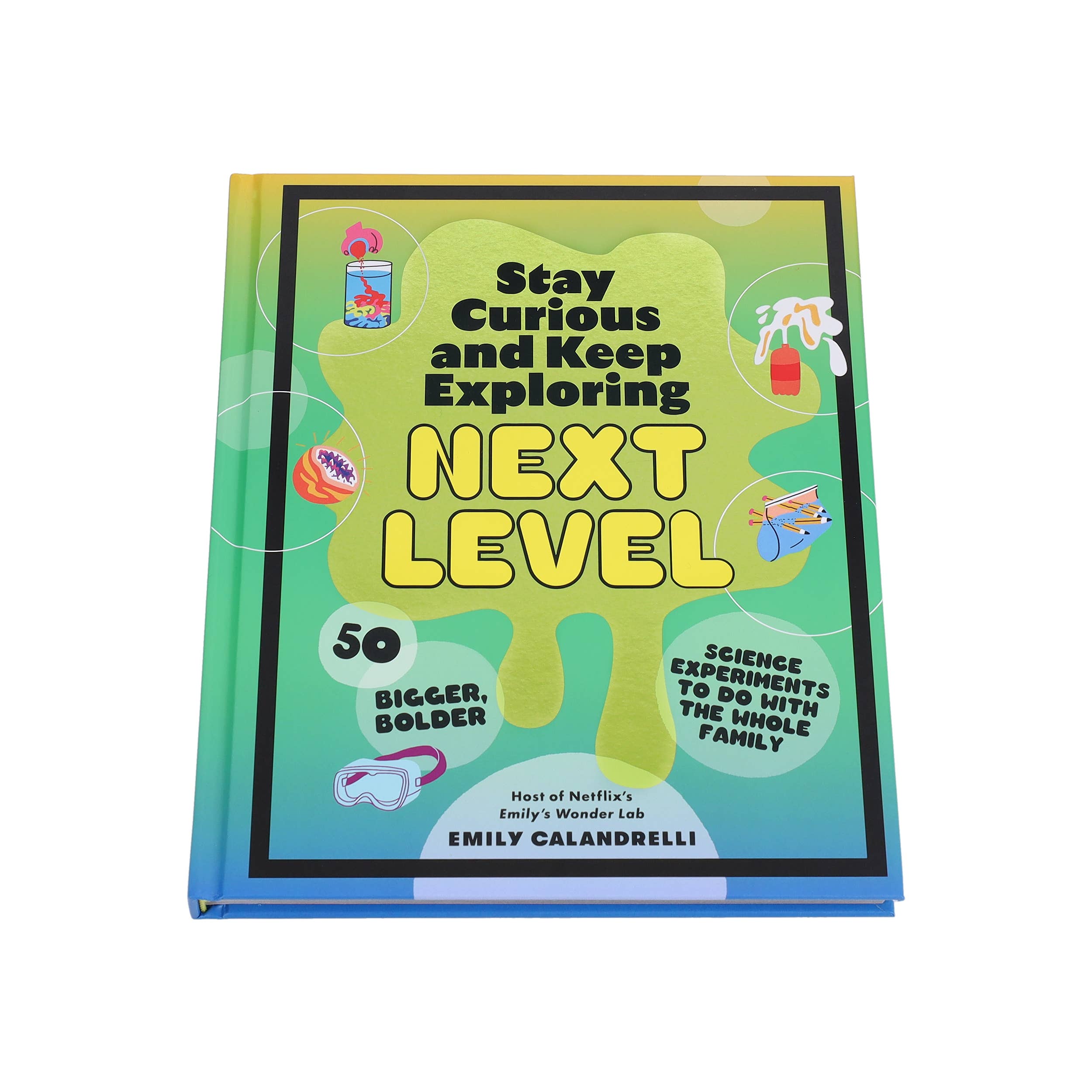 Stay Curious and Keep Exploring: Next Level