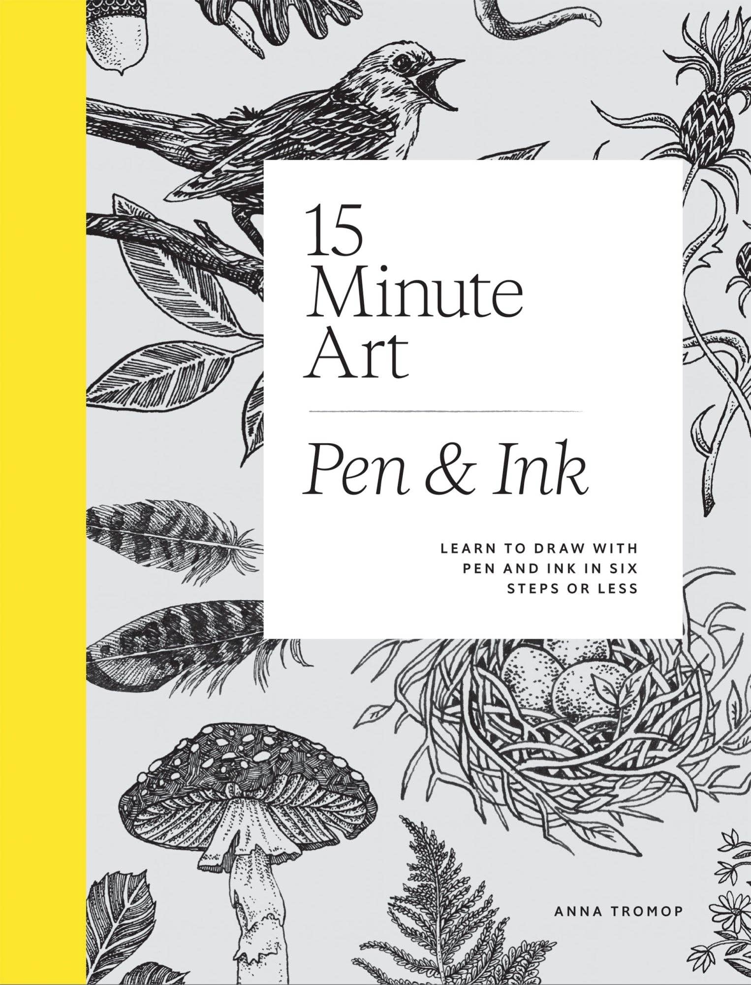 15-Minute Art: Pen and Ink