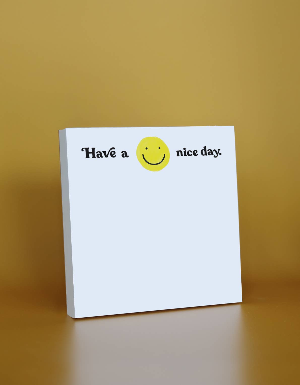 Have A Nice Day Jumbo Desk Pad — 200 Sheets