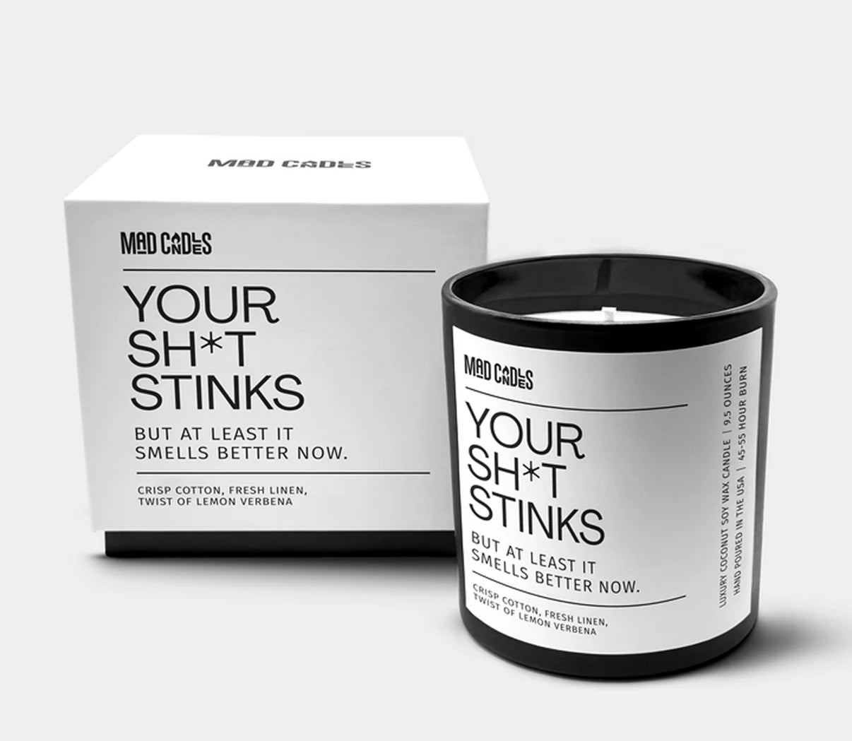 YOUR SH*T STINKS: But At Least It Sells Better Now